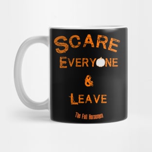 Acknowledge the Scare. Mug